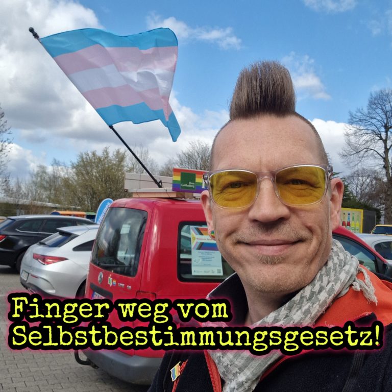 Finger weg vom Selbstbestimmungsgesetz!